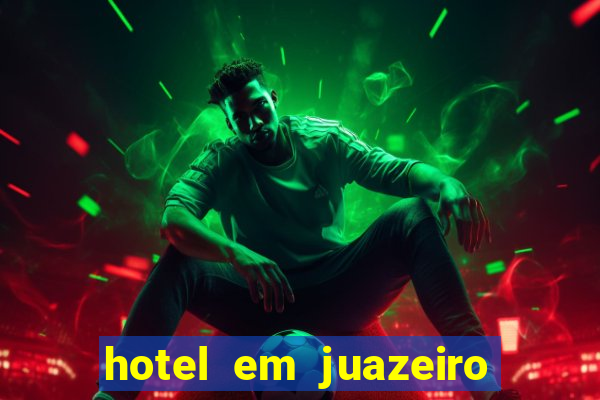 hotel em juazeiro da bahia